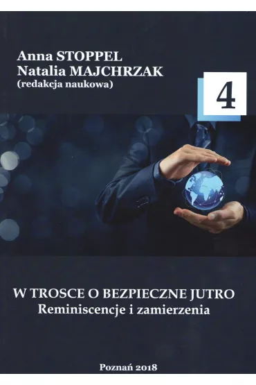 W trosce o bezpieczne jutro 4