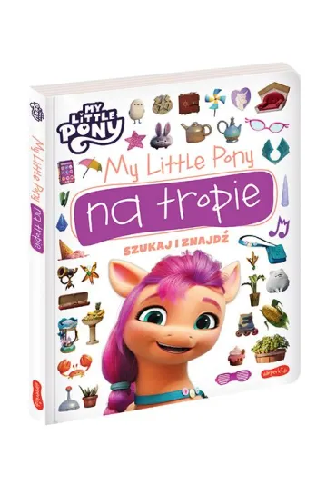 My Little Pony. Na tropie. Szukaj i znajd�