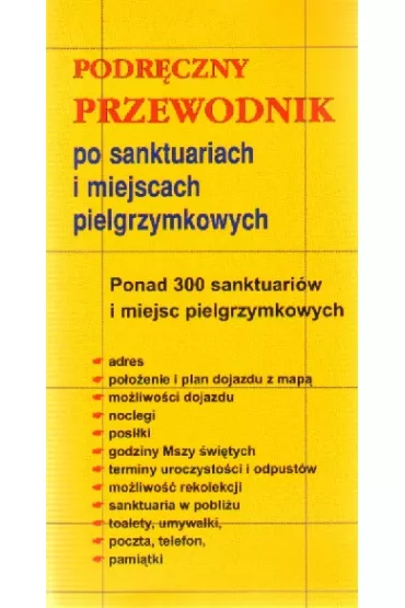Przewodnik po sanktuariach i miejscach pielgrzymkowych
