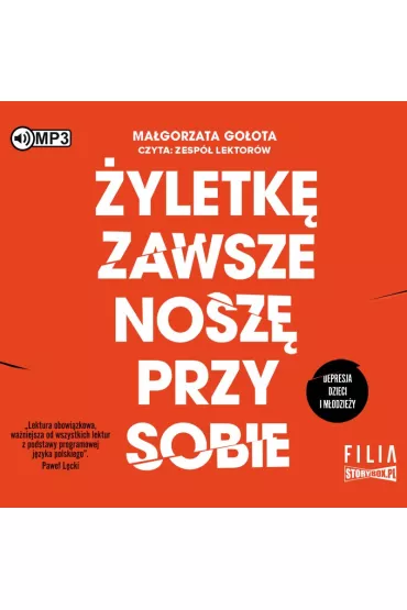 Audiobook CD MP3 �yletk� zawsze nosz� przy sobie. Depresja dzieci i m�odzie�y - Ma�gorzata  Go�ota