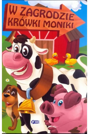 W zagrodzie kr�wki Moniki *