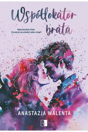 Wsp�lokator brata - Anastazja Walenta