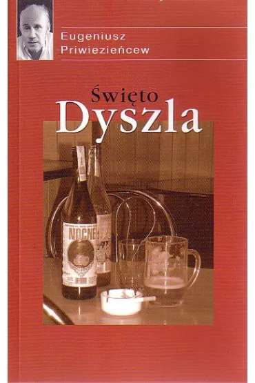 �wi�to Dyszla - Eugeniusz Priwiezie�cew