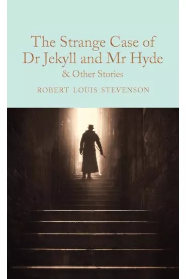 The Strange Case of Dr Jekyll and Mr Hyde and other stories. Collector`s Library - Robert Louis Stevenson