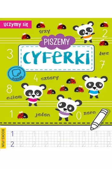 Piszemy cyferki. Uczymy si�
