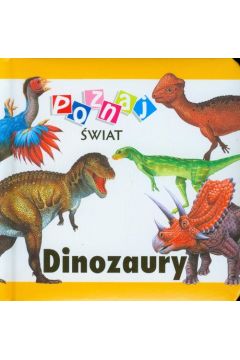 Poznaj wiat - Dinozaury LIWONA