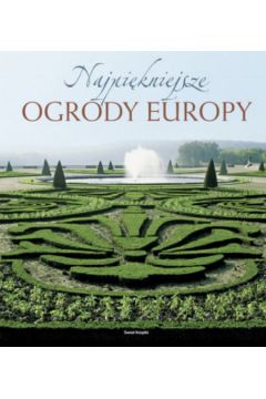 Najpi�kniejsze ogrody Europy
