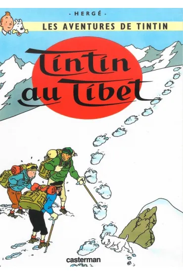 Les Aventures de Tintin. Tintin au Tibet - Herg�