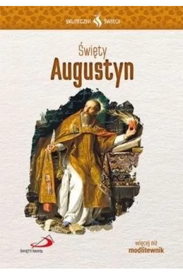 Skuteczni �wi�ci - �wi�ty Augustyn