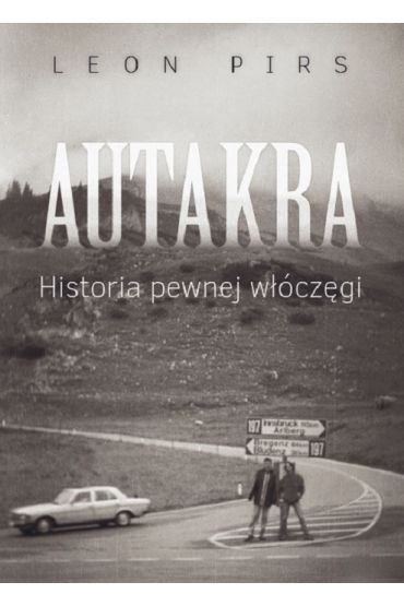 Autakra. Historia pewnej włóczęgi