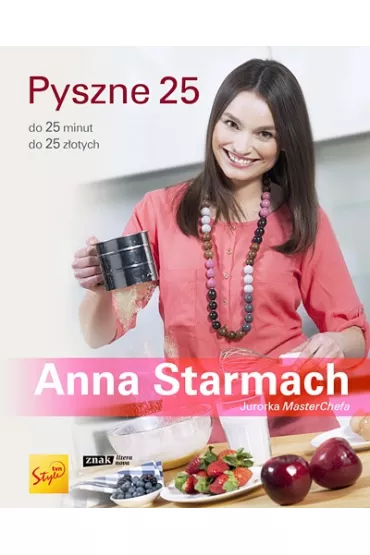 Pyszne 25 - Anna Starmach
