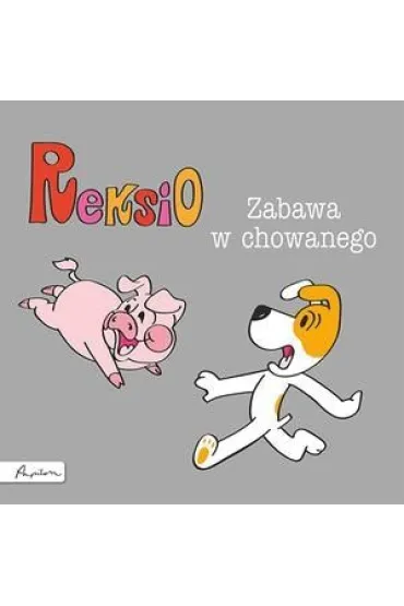 Reksio. Zabawa w chowanego - Maria Szarf