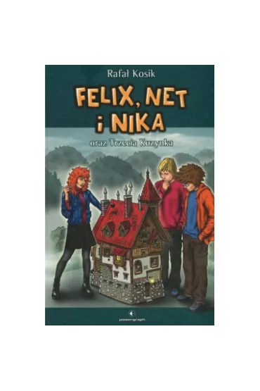 Felix, Net i Nika oraz Trzecia Kuzynka. Tom 7 - Rafa� Kosik
