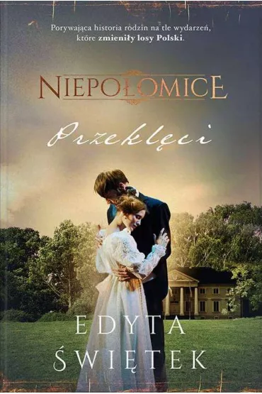 Przekl�ci. Niepo�omice. Tom 2 - Edyta �wi�tek