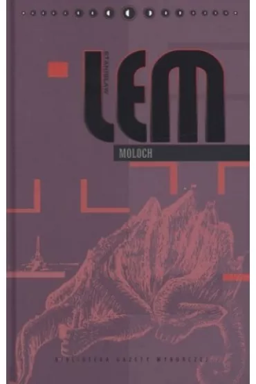 Dzie�a S. Lem T.30 - Moloch - Stanis�aw Lem