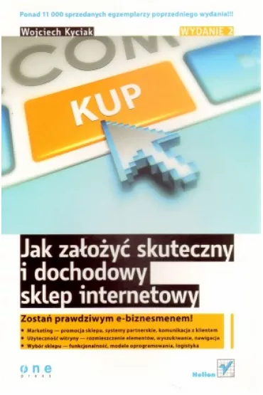 Jak za�o�y� skuteczny i dochodowy sklep internetowy - Wojciech Kyciak