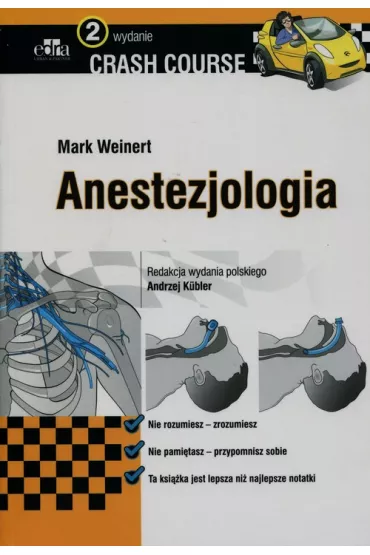 Crash Course. Anestozjologia - Mark Weinert