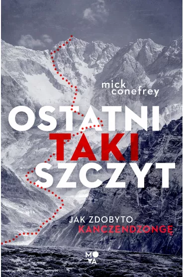 Ostatni taki szczyt - Mick  Conefrey