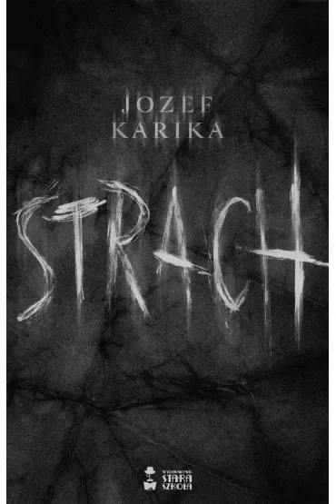 Strach - Jozef Karika