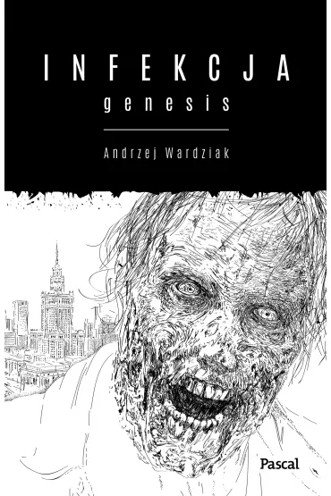 Infekcja. Genesis - Andrzej Wardziak