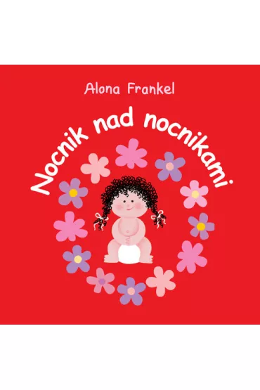 Nocnik nad nocnikami. Dziewczynka - Frankel Alona