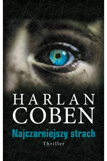 Najczarniejszy strach. Myron Bolitar. Tom 7 - Harlan Coben