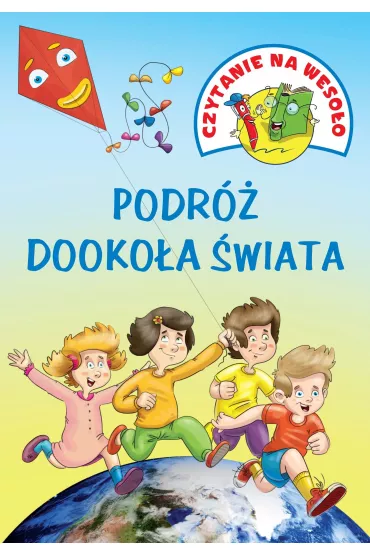 CZYTANIE NA WESO�O. PODRӯ DOOKO�A �WIATA - Iwona Czarkowska