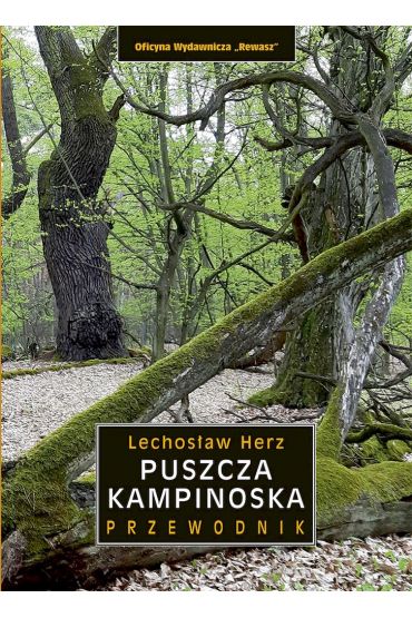 Puszcza Kampinoska. Przewodnik