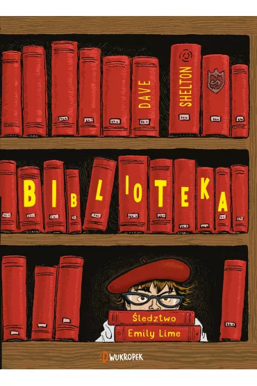 Biblioteka. �ledztwo Emily Lime - Dave Shelton