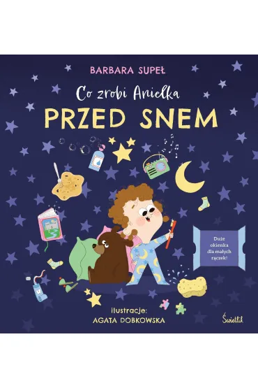 Co zrobi Anielka przed snem - Barbara Supe�