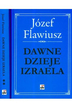 Dawne dzieje Izraela Tom 1 i 2