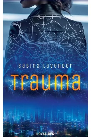 Trauma - Sabina Lavender