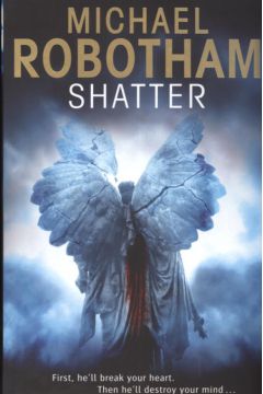 Shatter - Robotham Micheal - Micheal Robotham
