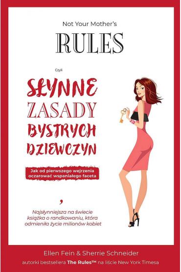 Not Your Mother`s Rules czyli Słynne Zasady Bystrych Dziewczyn