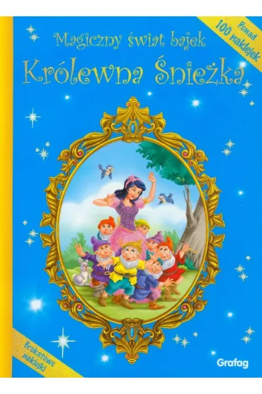Magiczny �wiat bajek. Kr�lewna �nie�ka (100 brokatowych naklejek)