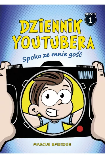 Spoko ze mnie go��. Dziennik Youtubera. Sezon 1 - Marcus Emerson