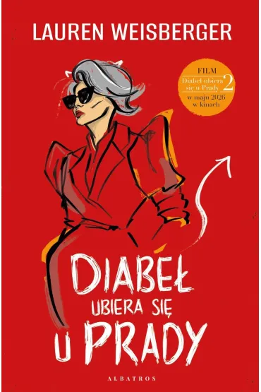 Diabe� ubiera si� u Prady - Lauren Weisberger
