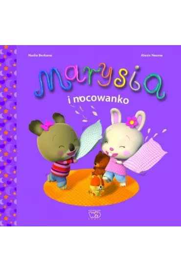 Marysia i nocowanko - Nadia Berkane