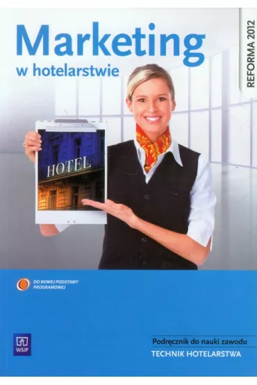 Marketing w hotelarstwie. Podr�cznik do nauki zawodu technik hotelarstwa - Jan Cetner