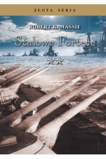 Stalowe fortece Tom 2 - Robert K. Massie
