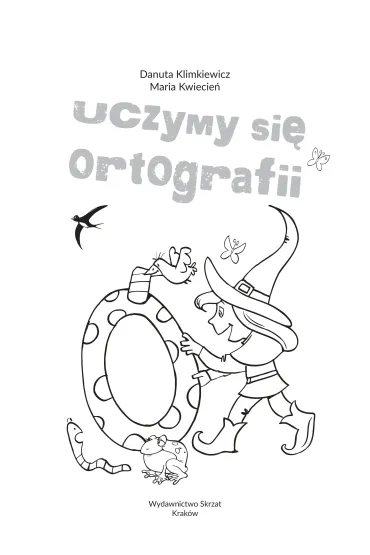 Uczymy si� ortografii z naklejkami - Danuta Klimkiewicz, Maria Kwiecie�