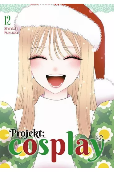 Projekt: cosplay. Tom 12 - Shinichi Fukuda