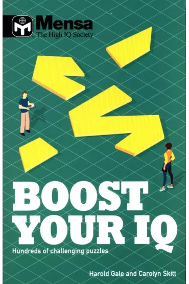 Mensa Boost Your IQ - Carolyn Skitt, Harold Gale