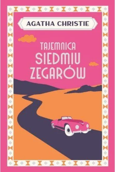Tajemnica Siedmiu Zegar�w. Nadinspektor Battle. Tom 2 - Agatha Christie