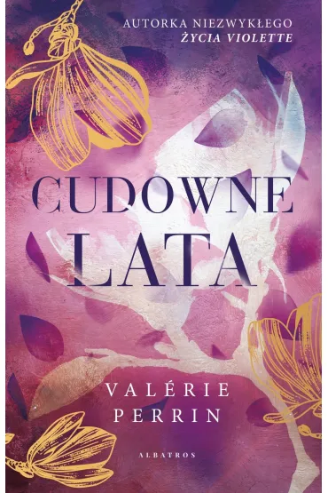 Cudowne lata - Valerie Perrin