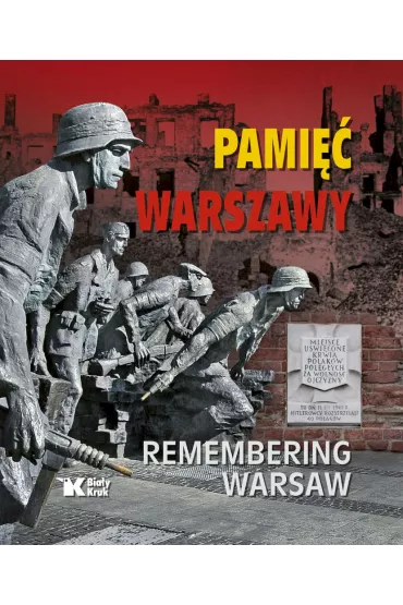 Pami�� Warszawy / Remembering Warsaw - Adam Bujak, Wiktor Cygan, Witold  Rawski