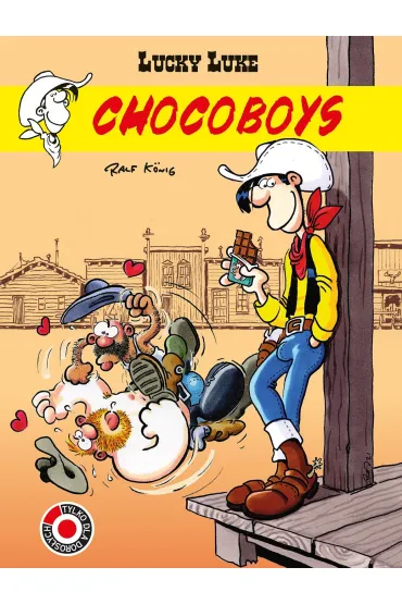Lucky Luke. Chocoboys - Ralf  K�nig