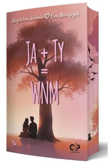 Ja + Ty = WNM (barwione brzegi) - Ewa Maciejczuk, Magdalena  Jachnik
