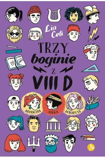 Trzy boginie z VIII D - Celi Lia