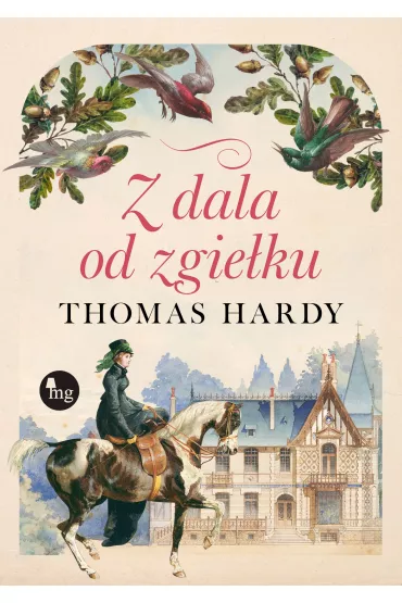 Z dala od zgie�ku - Thomas Hardy